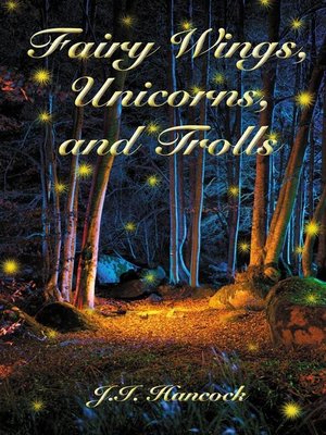 cover image of Fairy Wings, Unicorns & Trolls